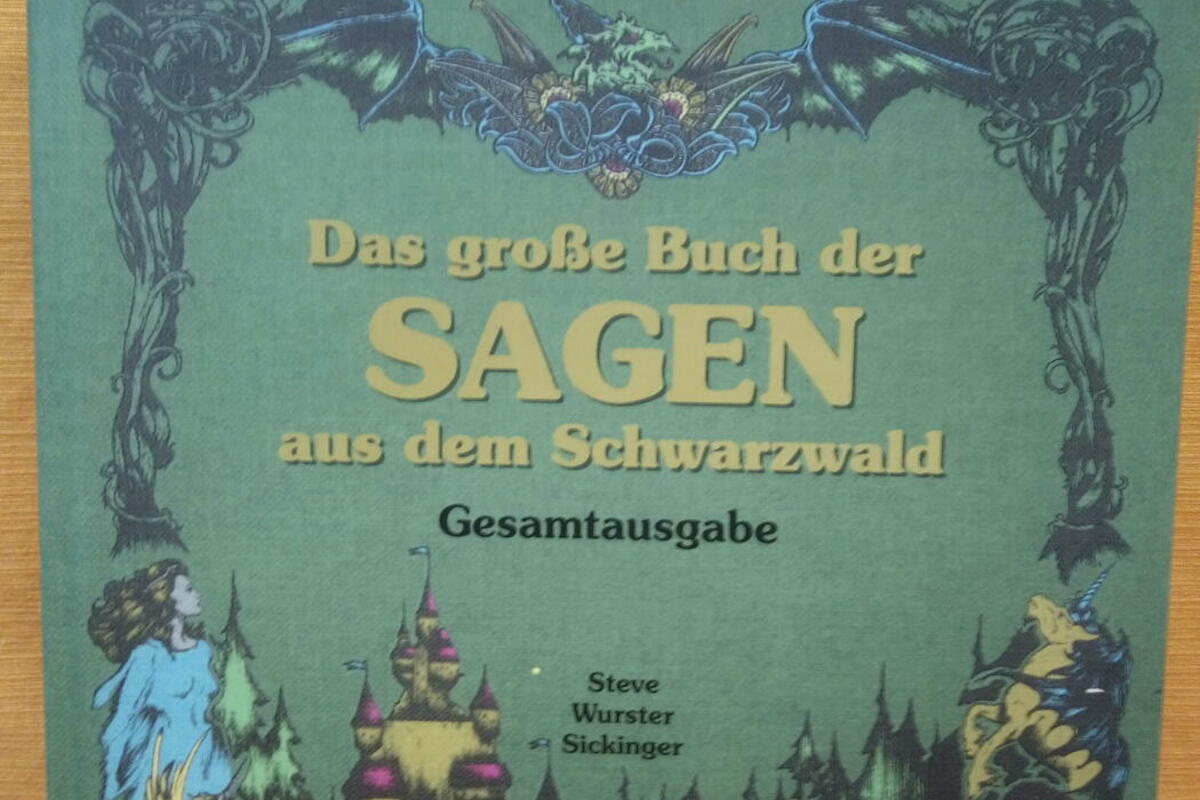 Das große Buch der Sagen aus dem Schwarzwald Gesamtausgabe